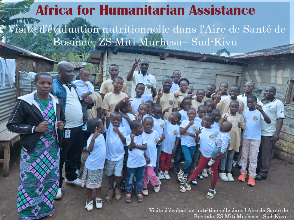 Africa for Humanitarian Assistance (AHA) : Visite d’évaluation nutritionnelle dans l'Aire de Santé de Kavumu, ZS Miti Murhesa – Sud-Kivu